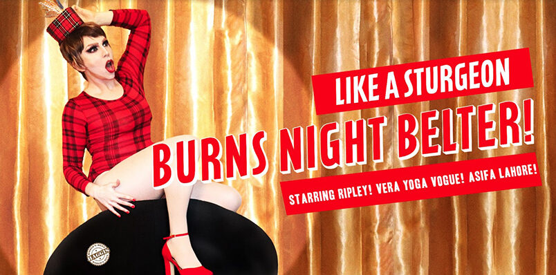 LIKE A STURGEON BURNS NIGHT BELTER STARRING RIPLEY, VERA YOGA VOGUE & ASIFA LANORE @ ROYAL VAUXHALL TAVERN